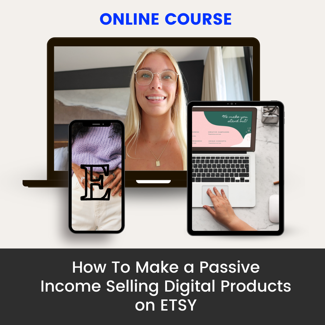 How To Make A Passive Income Selling Digital Products On ETSY